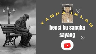 TANPA IKLAN || Sonia : Benci ku sangka sayang ,music paling bestseller di telingaa 😁✨🎶