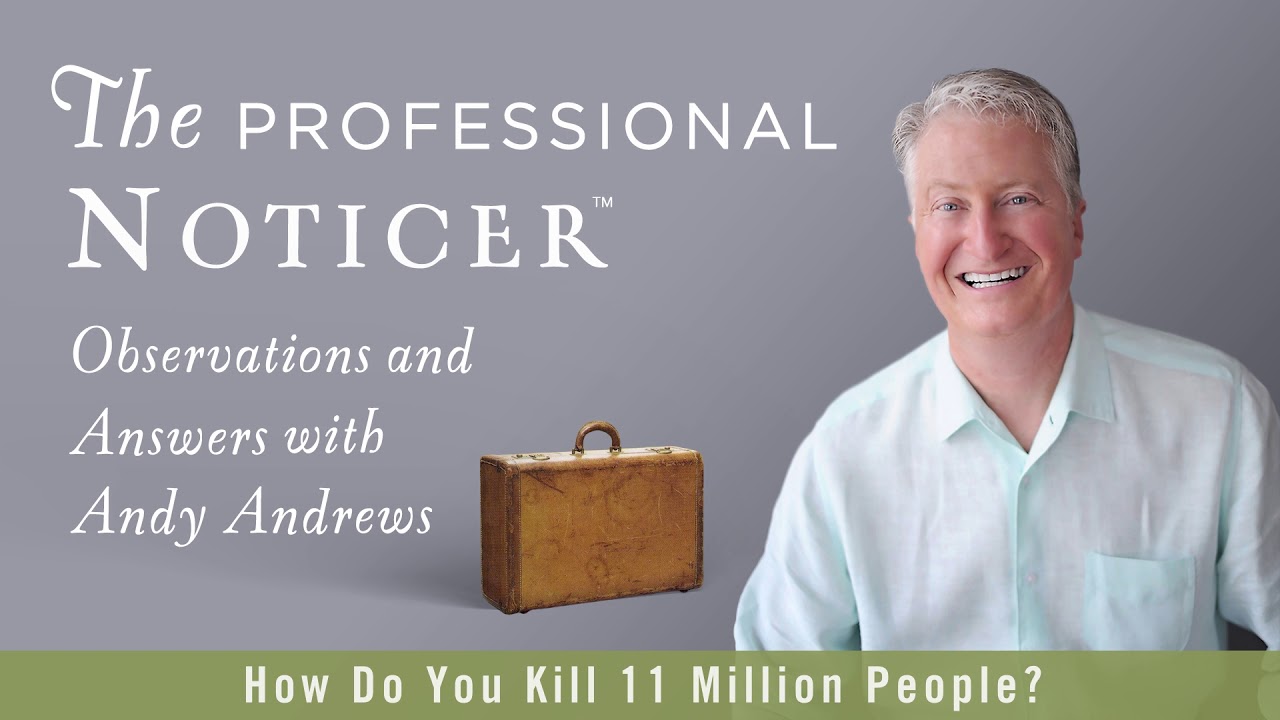 How Do You Kill 11 Million People? — The Professional Noticer