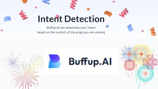 Intent Detection with AI  Buffup