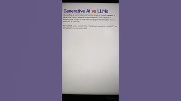 Generative AI vs LLMs