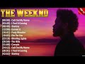 The Weeknd Greatest Hits 2024 - Pop Music Mix - Top 10 Hits Of All Time