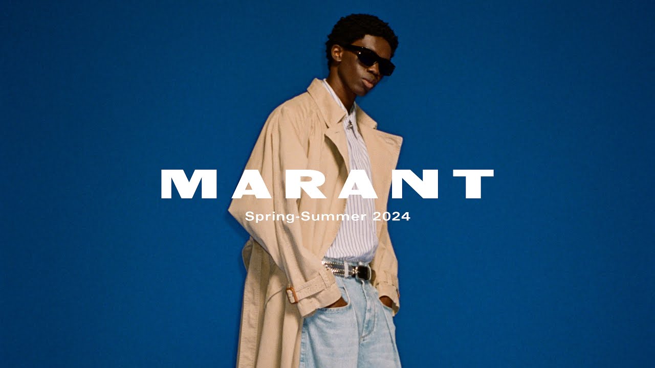 MARANT | Spring-Summer 2024 Collection - YouTube