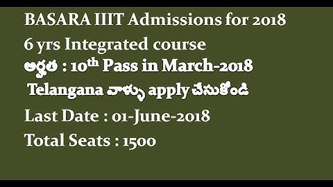 Basar IIIT Notification 2018 || RGUKT Admissions for 6 yrs Integrated course || Educational Updates