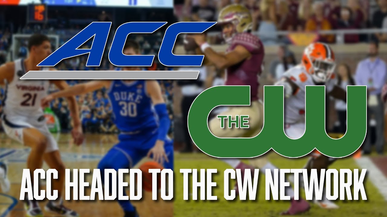 The ACC College Football and College Basketball Games Are Headed to the CW Network Media Deals