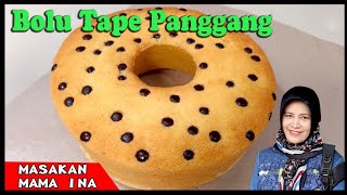 CARA MEMBUAT BOLU TAPE SINGKONG PANGGANG | MOIST NO SERET ANTI GAGAL | SANGAT GAMPANG