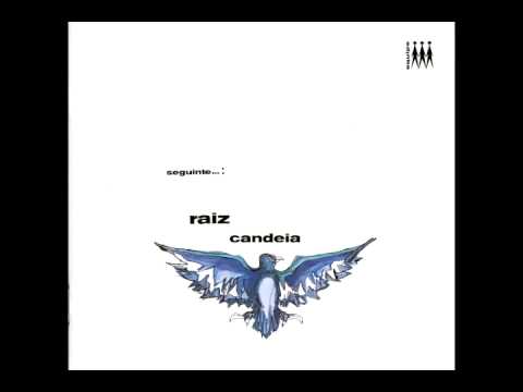 Candeia - Seguinte...: Raiz (Filosofia do Samba) (1971) (full album)