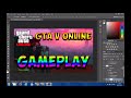 How To Make GTA 5 Thumbnail using FREE Version of ...