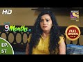 Story 9 Months Ki - Ep 57 - Full Episode - 17th February, 2021