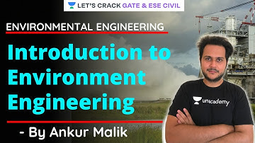Introduction | Environmental Engineering | GATE/ESE 2021 Exam | Ankur Malik