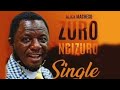 Alick Macheso -Zuro ndiZuro(official Audio 04 December 2020)