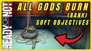 Ready Or Not - All Gods Burn (Bank) - Soft Objective Locations | Walkthrough Guide screenshot 4