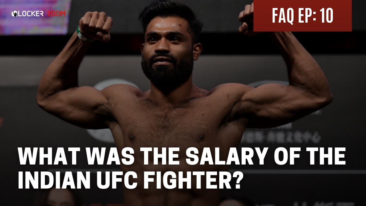 FAQ EP: 10 - Indian UFC Fighter Salary? | Indian Fighter in the UFC |  Bharat Kandare | UFC India - YouTube