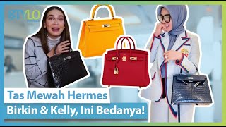 Tas Branded Mewah Langganan Artis, Ini Perbedaan Hermes Birkin dan Kelly yang Harganya Ratusan Juta!