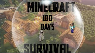 100 days survival day 2