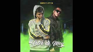 Danntik  ft. @LEFTYSMOFICIAL  - OTRO DE MOY. 🇲🇽🕊️