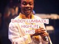 DADDY LUMBA highlife hit mix  Yaw Pele