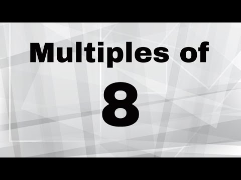 Multiples of 8