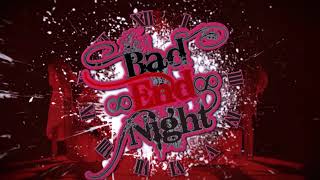 Bad ∞ End ∞ Night