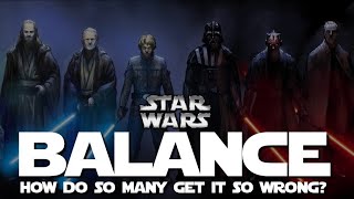 Balance in Star Wars: A Simple Explanation for a Simple Concept  (Sunday Conversation)