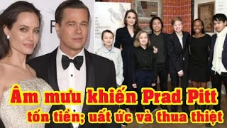 Âm mưu của Angelina Jolie khiến Brad Pitt mất số tiền KHỦNG trong uất ức