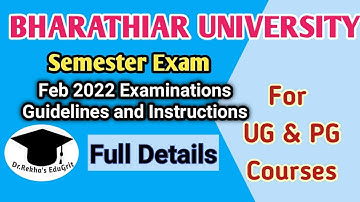 Online Semester Exam Full Details ||Instructions & Guidelines || Feb2022 - Bharathiar University