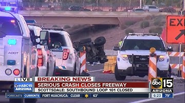 Serious crash closes Loop 101 in Scottsdale