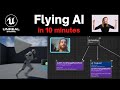 Flying ai in 10 minutes  ue4 tutorial