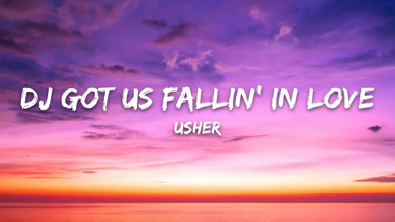 Dj Got Us Fallin In Love Minecraft Lyrics USHER – DJ Got Us Fallin' in Love Lyrics - YouTube