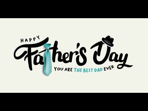 Happy Fathers Day 2020 Status Messages Greetings Images Video