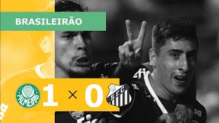 Palmeiras 1 x 0 Santos - Gol - 18/09 - Campeonato Brasileiro 2022