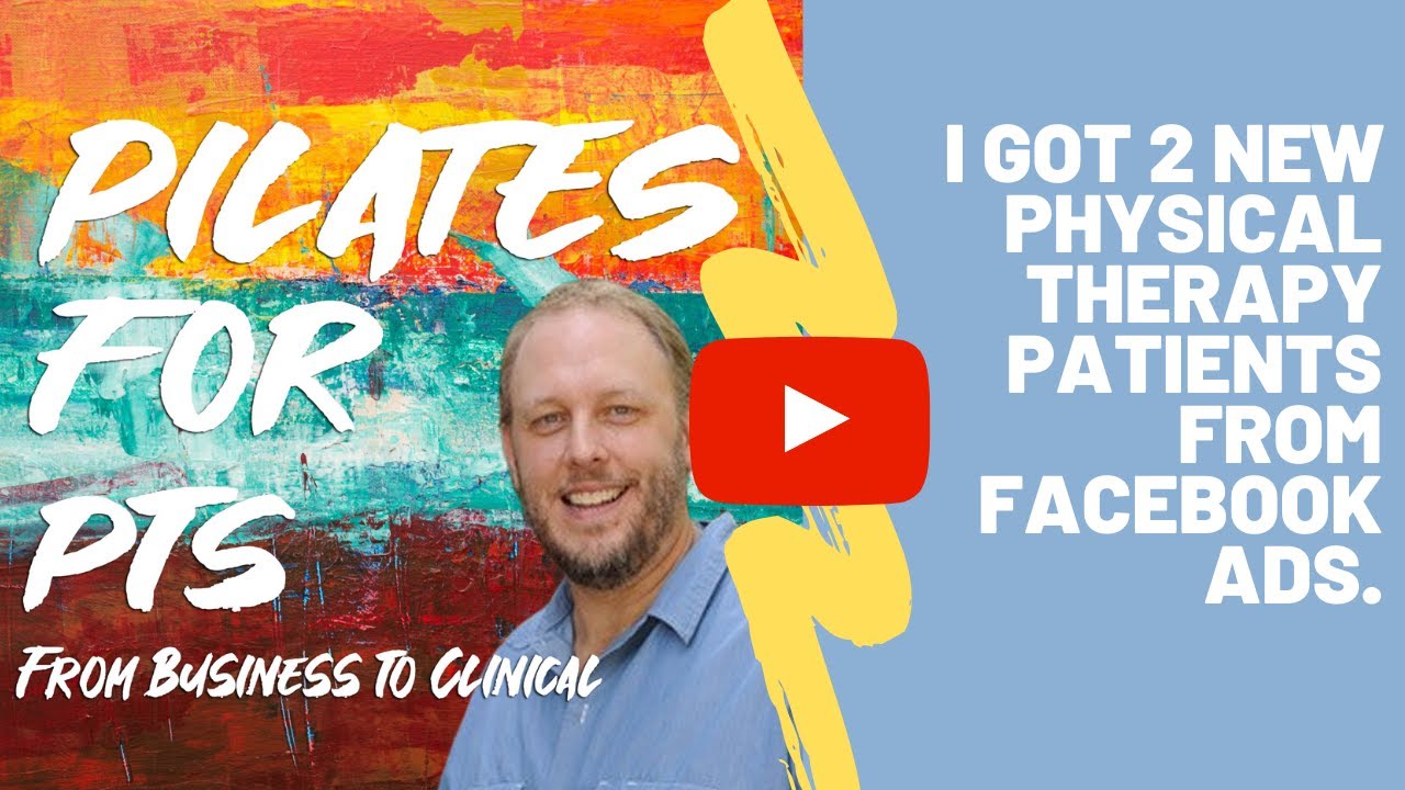 I Got 2 New Physical Therapy Patients from Facebook Ads. Physical Therapist Business Coach