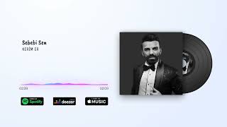 Kerim Er - Sebebi Sen 