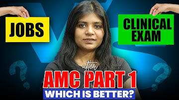 Job Vs Clinical Exam after AMC Part 1 | AMC Part 1 Cleared: Next Step Jobs or Clinical Exam?