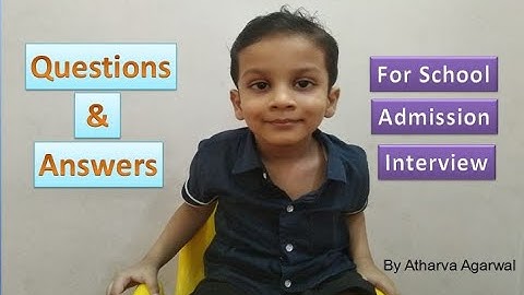 School Admission Interview Question & Answers for Kids|Preparation &Tips For School Interview,India