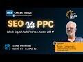 Seo vs ppc which is best  digital marketing career path 2024  digital marketing  simplilearn