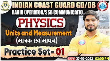 Indian Coast Guard 01/2024, ICG Physics Practice Set 01, ICG GD/DB, Radio Operator,SSB Communication