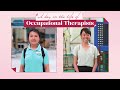A Day in The Life of Occupational Therapists: Community and Acute Setting