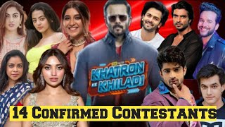 Khatron Ke Khiladi 14| Confirmed 14 Contestants List| Rohit Shetty| Colors TV| KKK14| Abhishek Kumar