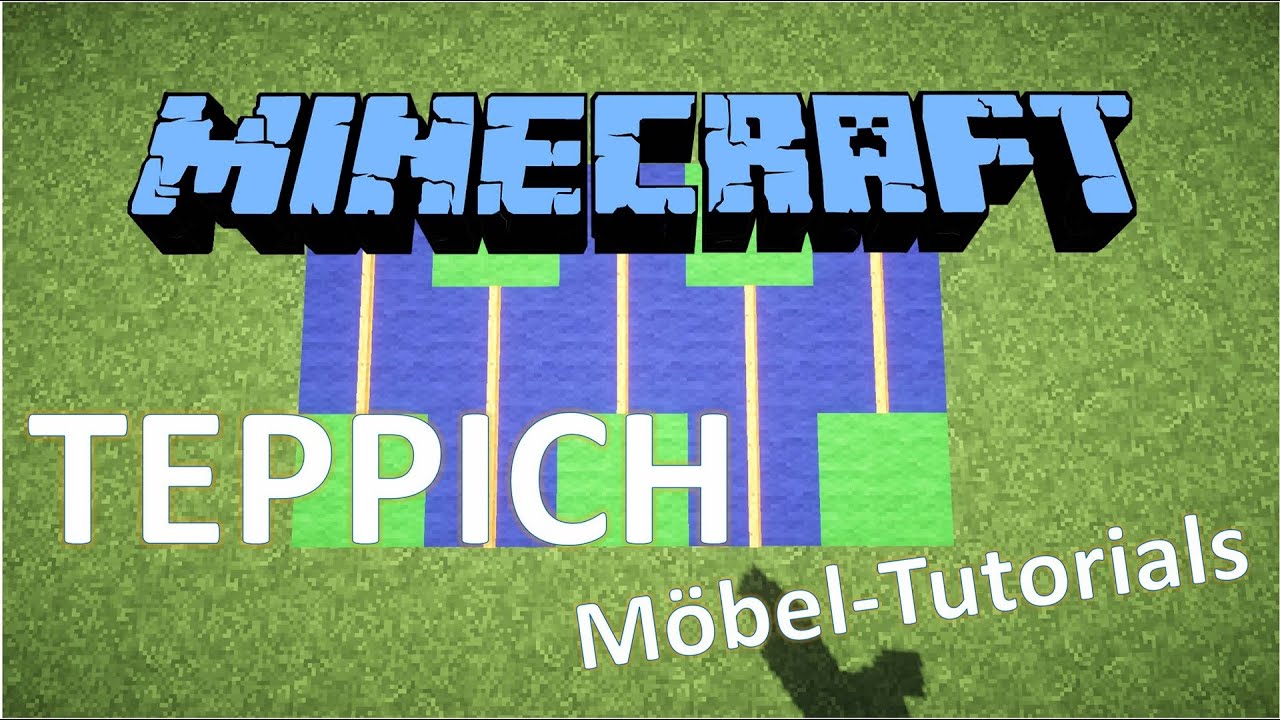 Teppich Mobeltutorial Hd Minecraft Youtube
