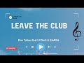 Don Toliver Leave The Club Feat Lil Durk GloRilla Lyrics mp3
