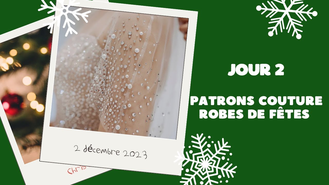 Jour 2 - Couture : Patrons de robes de soirée, ma sélection ! - YouTube