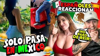 LOS MEXICANOS no PUEDEN SER MÁS DESMADRE! 🇲🇽🤣 | REACCION A HUMOR VIRAL MEXICANO 2024