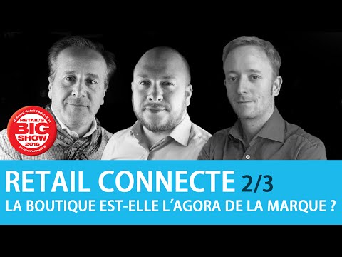 Le Retail Connecté, nouvel agora de la marque ? - 2/3