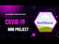 CCBP 4.0 Tech Mini Project | COVID-19 India Dashboard | NXTwave