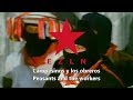 "Himno Zapatista" - Anthem of the Zapatistas