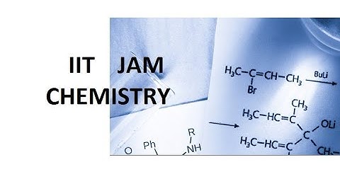 IIT JAM 2018 Chemistry 19 TIFR GS ANALYSIS QUESTION TRICK ANSWER SHORTCUT TATA INSTITUTE  RESEARCH