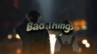 BoyWithUke - Bad Things (Lyrics)