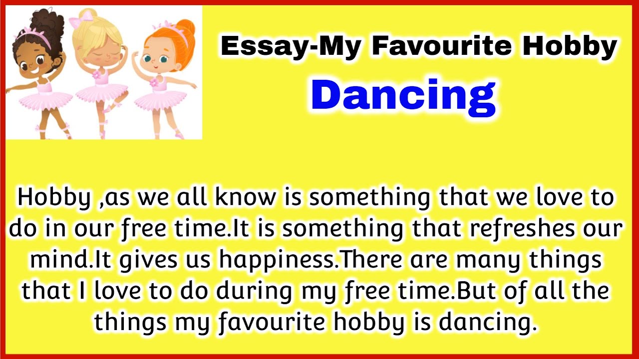 my favourite hobby essay writing