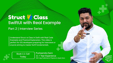 Struct vs Class in Swift Explained | Swift Interview Questions | SwiftUI Series Part 2