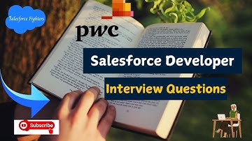 PwC Salesforce LWC Scenario-Based Interview Questions and Answers || For 2025